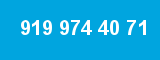 919 974 40 71